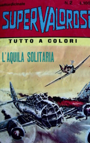 I Supervalorosi n?2 1967 - ed. CORNO [G.147]