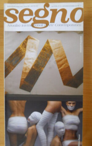SEGNO Attualità Internazionale Arte contemporanea n°216 2007 - O. Toscani  [C46]
