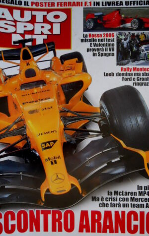 Autosprint 4 2006 Rossa 2006 missile nei test. McLaren crisi con Mercedes SC.57