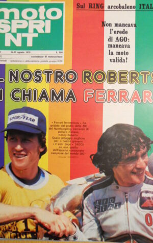 Motosprint 34 1978 il nostro Kenny Roberts si chiama Virginio Ferrari  [SC.31]