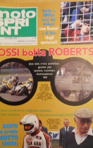 Motosprint 41 1979 Rossi batte kenny Roberts - Johnny Ceccotto  [SC.31]