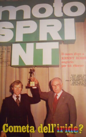 Motosprint 50 1978 Kenny Roberts Campione - Barry Sheene & Niki Lauda  [SC.31]