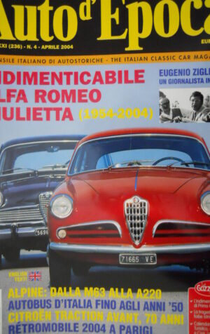 Auto D'Epoca n°4 2004 Alfa Romeo Giulietta 1954-2004 - Renault Alpine [SC.63]