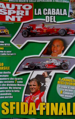 Autosprint 44 2008 Inserto Superleague. Rossi in auto in Rally e sulla F.1 SC.58