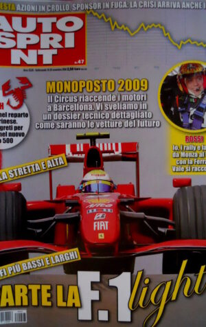 Autosprint 47 2008 La F.1 più bassa e larga. Rossi si racconta. L'Abarth SC.58
