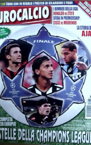 Eurocalcio n°60 2005 - Poster Figo & Gilardino - Storia dell' AJAX [GS35]