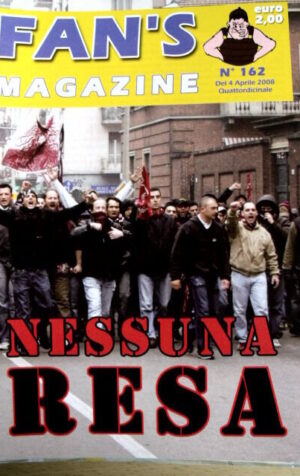 Fan's Magazine - Magazine Ultras n°162 2008  [GS37]
