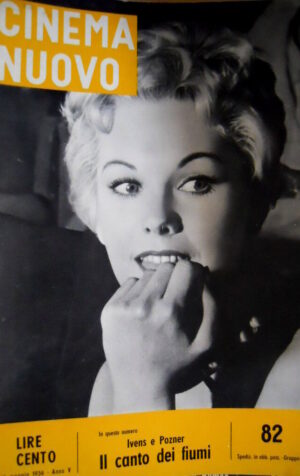 Cinema Nuovo 82 1956 Ivens e Pozner: Canto dei fiumi. Kim Novak a Cannes [C52]