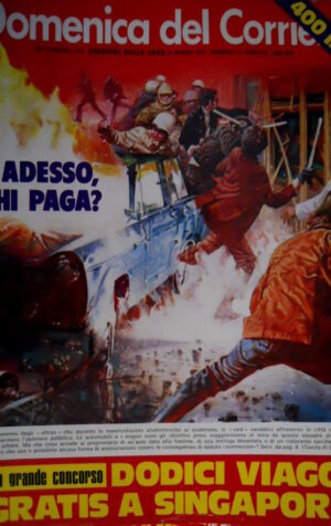 Domenica del Corriere 13 1977 Manifestazioni studentesche. Inserto Asia  C51