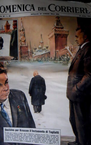 Domenica del Corriere 43 1964Decisivo per Kruscev il testamento di Togliatti C50