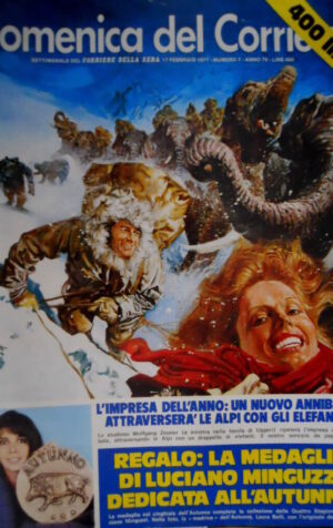Domenica del Corriere 7 1977 Mafia e politica. Nuovo Annibale sulle Alpi C51