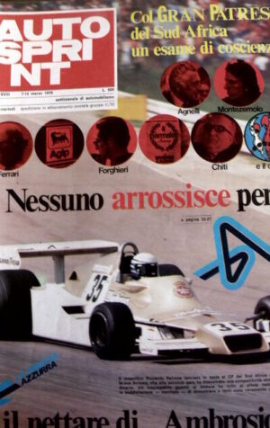 Autosprint 10 1978 Patrese lanciato in testa al GP Sud Africa. BT46, T3 [Sc.40]