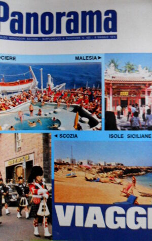 Panorama Viaggi 420 1974 Malesia, isole Siciliane, Scozia. Crociere C52