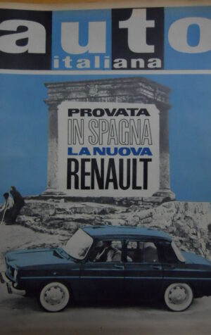 Auto Italiana 26 1962 test in Spagna della nuova Renault  [Sc.7A]