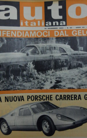 Auto Italiana 50 1963 La Nuova Porsche Carrera GTS  [Sc.7A]