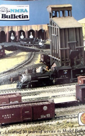 NMRA BULLETIN - Publication of National Railroad Association n°2 1985