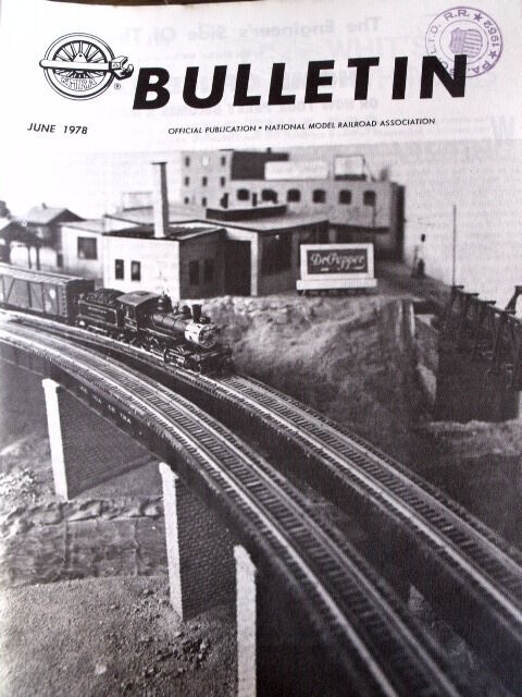 NMRA BULLETIN - Publication of National Railroad Association n°6 1978
