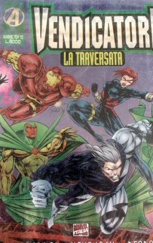 Vendicatori - La Traversata - Marvel Top 10 ed. Marvel Italia  [G.184]