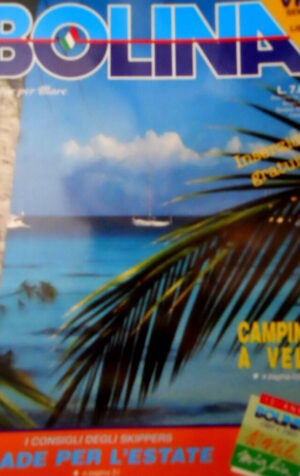 Bolina 134 1997 Scuole e Associazioni. Nautica disegnata. A bordo: tecnica [Q73]