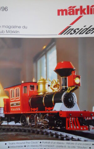 Marklin Insider - Le Magazin du Club MARKLIN n°4 1996 -  FRA [TR.30]