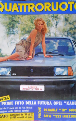 Quattroruote 276 1978 Nuova Renault 18 1650cc. Foto futura Opel Kadett [Q75]