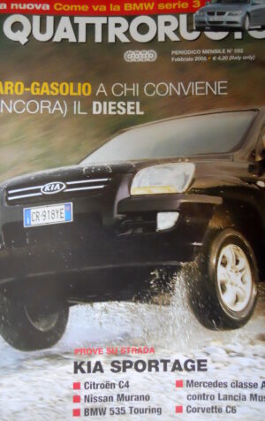 Quattroruote 592 2005 Prove Kia Sportage, Corvette C6, Nissan Murano, C4 [Q74]