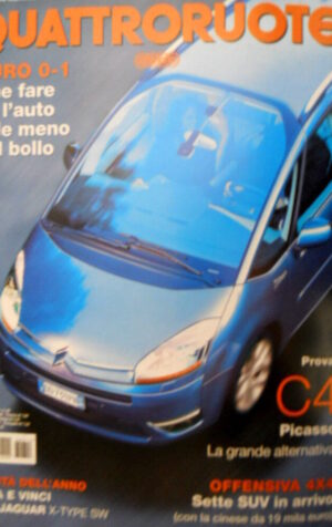 Quattroruote 614 2006 Prova C4 Picasso. Offensiva 4x4 Sette Suv in arrivo [Q73]