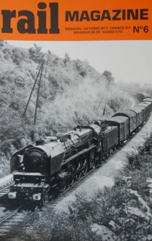 Rail Magazine n°6 1977 - Test Portrait 040 DFI [TR.31]