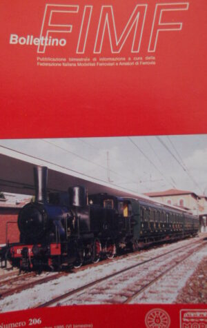 Bollettino treni FIMF n°206 La Preistoria della Ferrovia Parte 1 [TR.33]