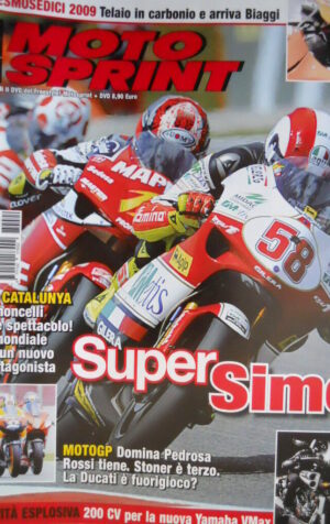 Motosprint 24 2008 Desmosedici '09 arriva Biaggi. Simoncelli in Catalunya [Q77]
