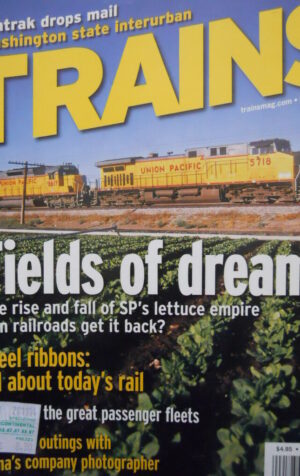 TRAINS The Magazine of Railroading n° December 2004 - Fields of dreams [TR.33]