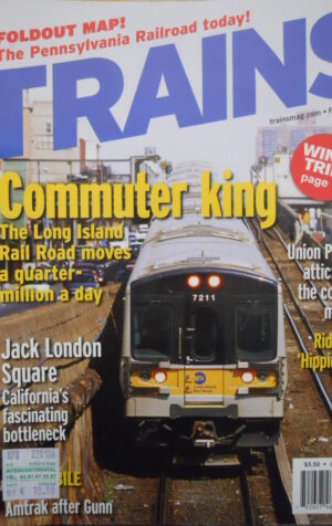 TRAINS The Magazine of Railroading n° February 2006 - Jack London Square [TR.33]