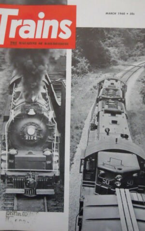 TRAINS The Magazine of Railroading n° March 1960  [TR.33]