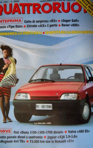 Quattroruote 377 1987 La Citroen AX. Anteprima Lancia Tipo Due, Rover 600 [Q80]