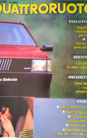 Quattroruote 380 1987 Pronta la 'Uno' ecologica. Ferrari 4x4 i collaudi [Q80]