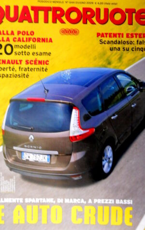 Quattroruote 644 2009 Al volante della Renault Scénic e VW Polo. VW Porsche Q86]