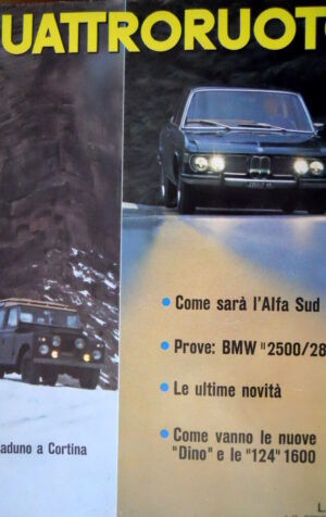 Quattroruote 168 1969 Come sarà l'Alfa Sud. Nuove Dino e le 124 1600. BMW [Q93]