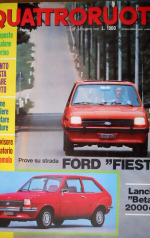 Quattroruote 252 1976 Prova su strada Ford Fiesta. Lancia Beta 2000cc [Q93]