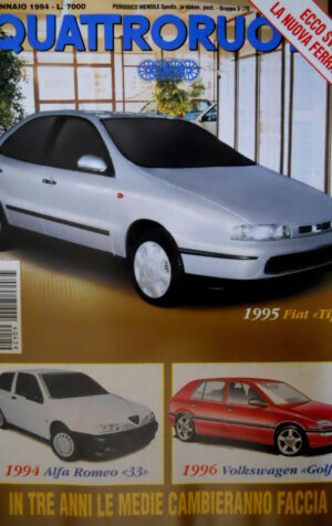 Quattroruote 459 1994 Nuova Ferrari F.1. '94: Alfa Romeo 33, '96 VW Golf [Q92]