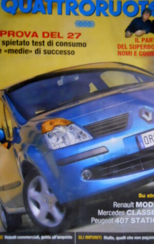 Quattroruote 589 2004 Su strada R. Modus, Mercedes Classe A, Peugeot 407 [Q100]