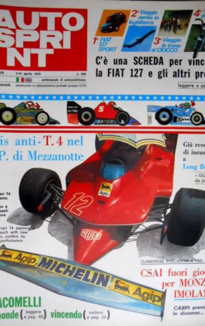 Autosprint 14 1979 La Ferrari T4 con le ali a Long Beach. Giacomelli. BMW [Q105]