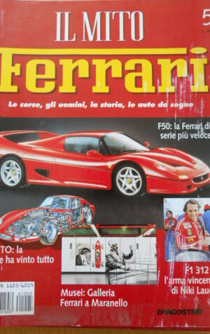 Il Mito FERRARI n°5 Ferrari F1 312 T Arma di Niki Lauda - ed. De Agostini [C48]