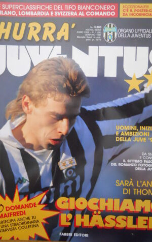 Hurra Juventus - Rivista ufficiale n°1 1991 con inserto La Signora  [C52B]