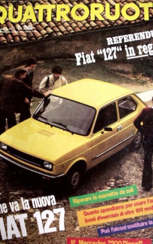 Quattroruote 257 1977 La nuova FIAT 127 / Test Vauxhall Chevette GLS [SC.35]