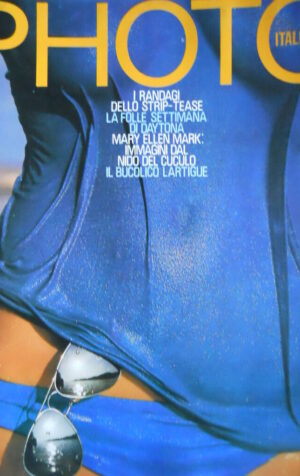 PHOTO ITALIANA n°29 1977 - I randagi dello Strip Tease - Mary Ellen Mark  [C64]