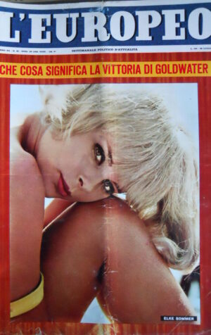 L' EUROPEO n°30 1964 Vittoria di Goldwater - Elke Sommer  [C74]