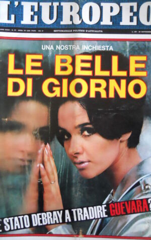 L' EUROPEO n°47 1967 tradimento Che Guevara - Speciale Le BELLE  [C76]