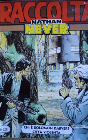 Raccolta Nathan Never n?1 ed. Bonelli  [G.246]
