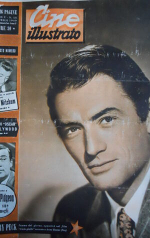 Cine Illustrato n°15 1949 Gregory Peck - Robert Mitchum [C91]