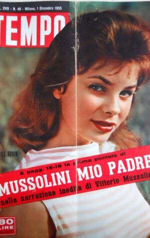 TEMPO n°48 1955 Odile Rodin - Mussolini mio padre narrato dal figlio Vitto [C89]
